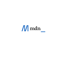 MDN Web Docs 全球权威的Web开发技术知识库​